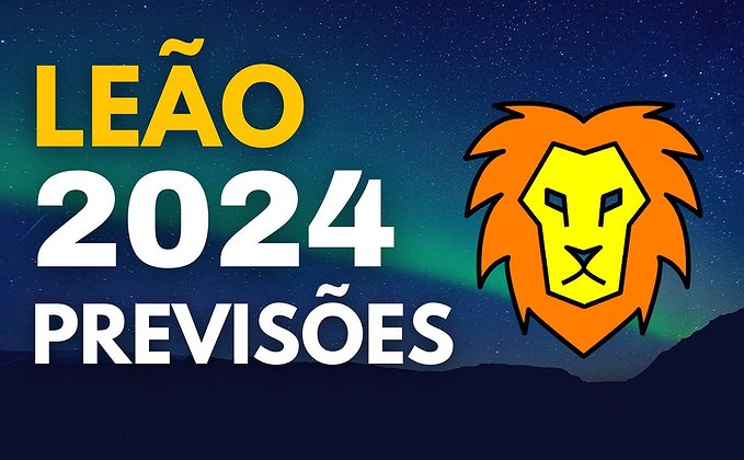 Horóscopo Leão 2024