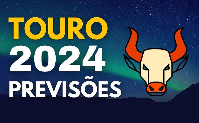 Horóscopo Touro 2024